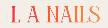 L a Nails – Professional Nail Care for Ladies and Gents